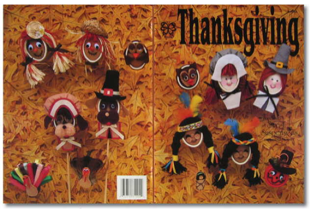 Book. Thanksgiving: Sweet Suspensions frames are transformed into adorable Thanksgiving characters. Pilgrims, Indians, Turkeys, Scarecrows, and Owls 
